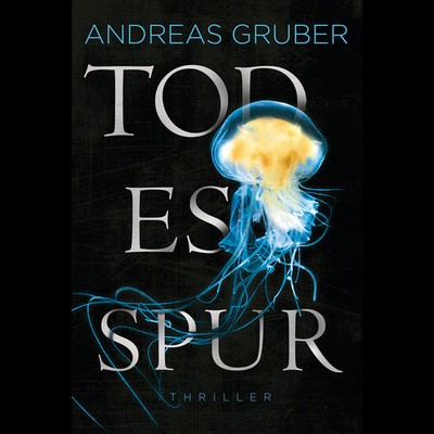 Todesspur: Thriller (Maarten S. Sneijder und Sabine Nemez, Band 8) Andreas  ...