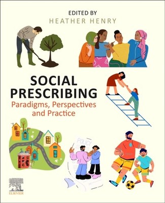 SOCIAL PRESCRIBING by HENRY,HEATHER Paperback Self Help Business