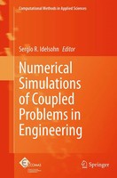 Sergio R. Idelsohn | Numerical Simulations Of Coupled Problems In Engineering
