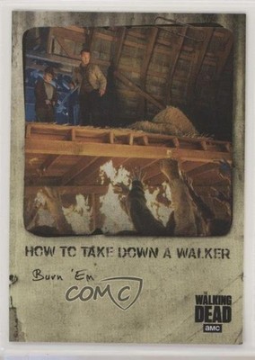 2018 The Walking Dead Hunters and Hunted How to Take Down a Walker Burn 'Em 0w8