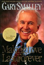 Making Love Last Forever by Gary Smalley  Hardcover 1996 New