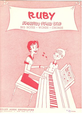 "RUBY" SHEET MUSIC-SIMPLIFIED PIANO SOLO-WITH BIG NOTES AND WORDS-1953 ...