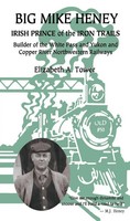 Elizabeth Tower | Big Mike Heney | Taschenbuch | Englisch (2003)