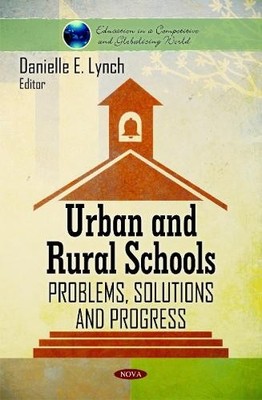Danielle E Lynch Urban & Rural Schools (Gebundene Ausgabe)