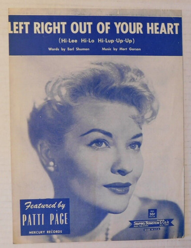 SHEET MUSIC Patti Page "Left Right Out of Your Heart"© 1958