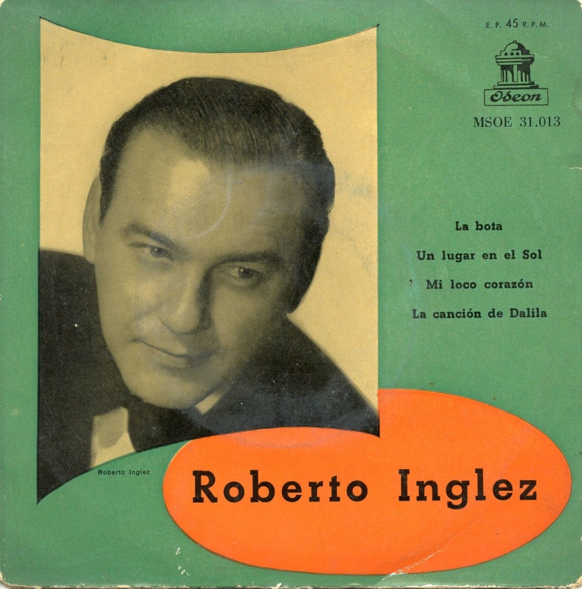 ROBERTO INGLEZ / My Foolish Heart / ODEON MSOE 31.013 Spain 1957