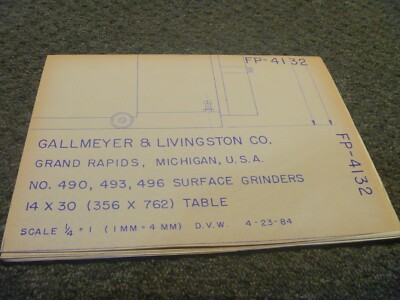 Gallmeyer & Livingston 490 Surface Grinder Electrical Schematic Manual FP4132 xz