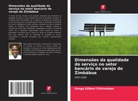 Ranga Gilbert Chirimubwe | DimensõEs Da Qualidade Do ServiçO No Setor...