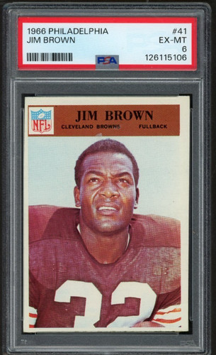 1966 Philadelphia JIM BROWN Cleveland Browns #41 PSA 6 EX/MT Condition