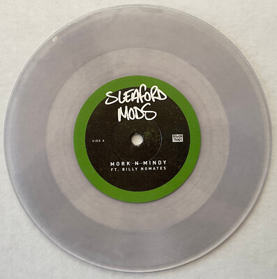 SLEAFORD MODS ''MORK N MINDY'' 7'' BILLY NOMATES PARIS TEXAS IDLES EXTNDDNTWRK  