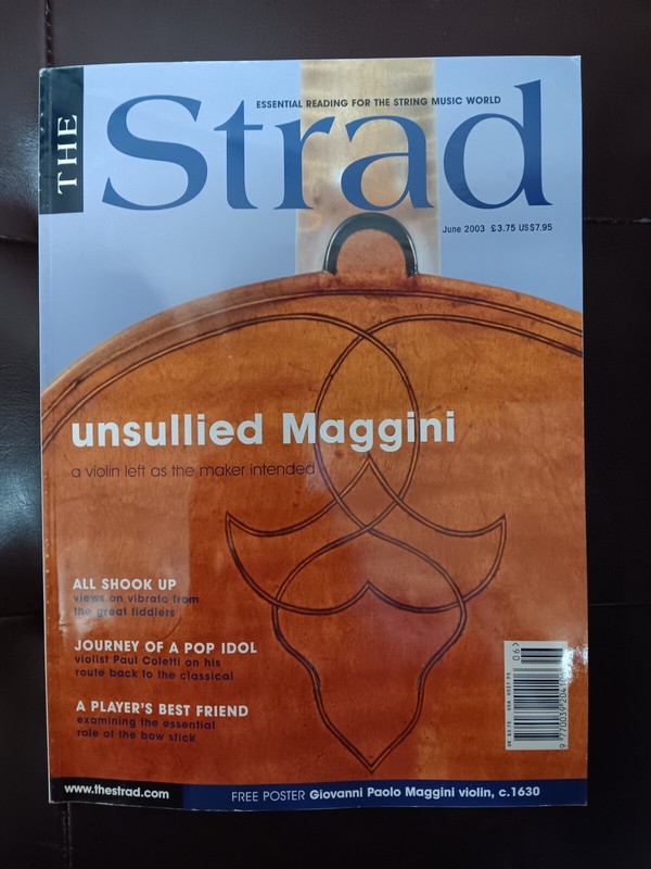 The Strad Magazine - June 2003 - Unsullied Maggini and Paul Coletti
