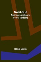 René Bazin | Nord-Sud | Taschenbuch | FranzöSisch (2023) | Alpha Editions