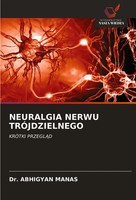 Abhigyan Manas | Neuralgia Nerwu TrÓJdzielnego | Taschenbuch | Polnisch (2021)