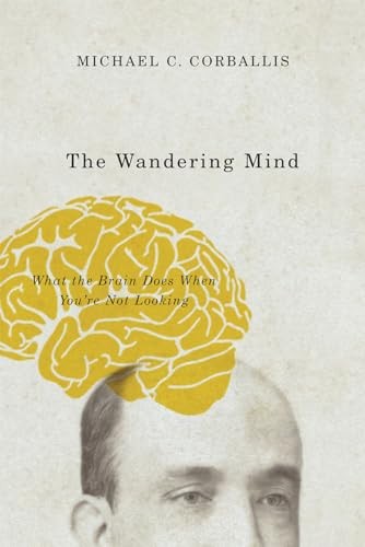 The Wandering Mind by Michael C. Corballis PAPERBACK - Image 5