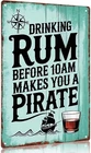 Vintage Metal Wall Sign Drinking Rum Pirate Aluminum 12x8inch Nautical Decor