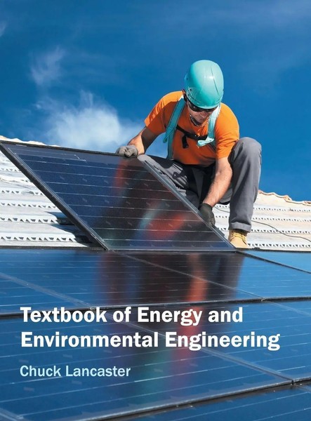 Chuck Lancaster | Textbook Of Energy And Environmental Engineering | Buch (2016)-image