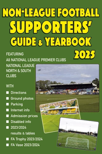 Non-League Football Supporters' Guide & Yearbook 2025 - Pyramid Statistics book