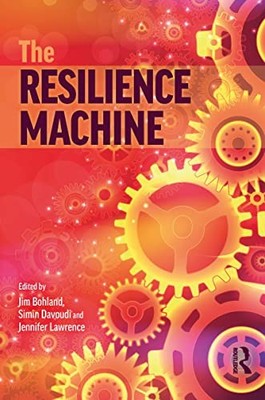 The Resilience Machine Jim Bohland New Book 9780815381136