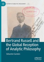 SéBastien Gandon | Bertrand Russell And The Global Reception Of Analytic...
