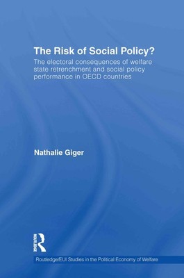 The Risk of Social Policy?: The electoral consequences of welfar