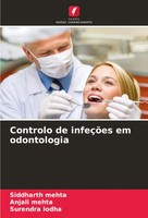 Siddharth Mehta (U. A.) | Controlo De InfeçõEs Em Odontologia | Taschenbuch