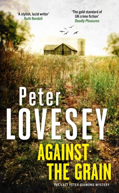 Against the Grain by Peter Lovesey (Hardback Book)