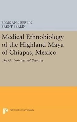 Elois Ann Berli Medical Ethnobiology of the High (Gebundene Ausgabe) (US IMPORT)