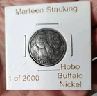 HOBO Buffalo Nickel Marteen Stacking Real US Nickel 1 of 2000