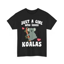 Just A Girl Who Loves Koalas Shirt, Koala Animals Lovers Women Girls Cute Shirt