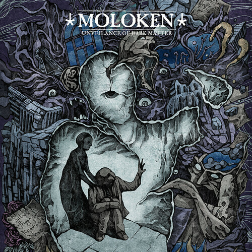 Unveilance Of Dark Matter by Moloken (Record, 2020)
