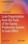 Lean Organization : From the Tools of the Toyota Production System to Lean Of...