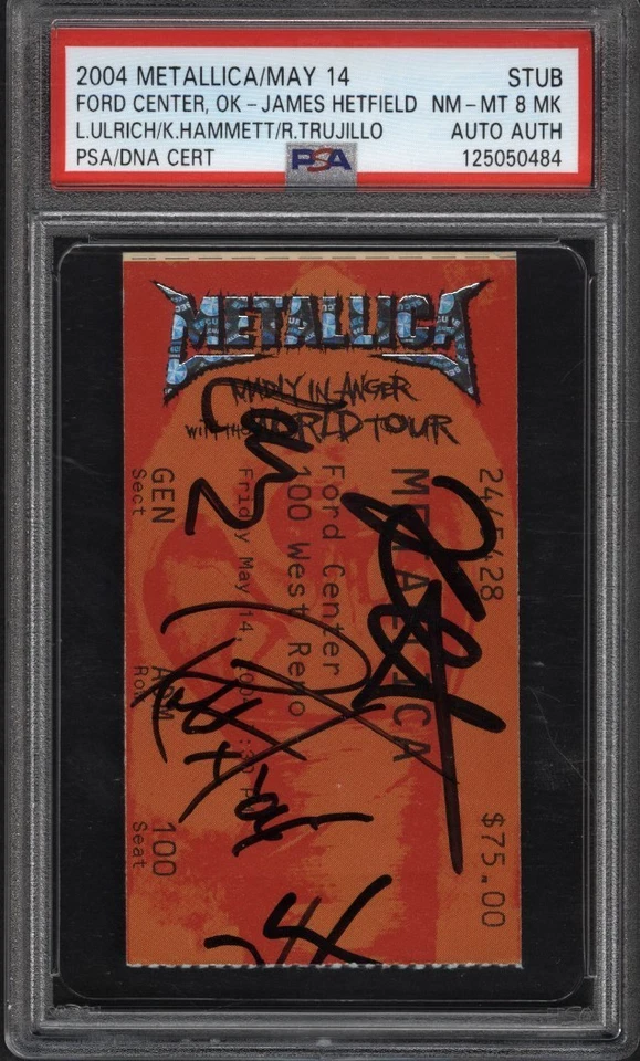 METALLICA Band Signed (4) Autogramm Ticket 2004 PSA NM-MT 8 Auto Authentic