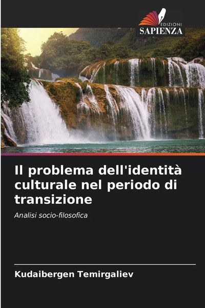 Kudaibergen Temirgaliev | Il Problema Dell'identità Culturale Nel Periodo Di...-image