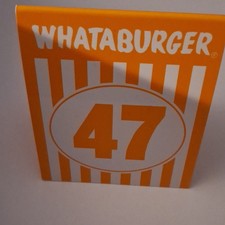 FREE SHIP Whataburger Table Tent Number 47 Orange White Collectible Restaurant