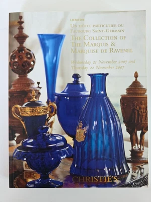 Christie's Collection of The Marquis & Marquise De Ravenel Auction Catalog 2007 - Image 1 of 4