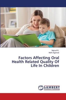 K. - Factors Affecting Oral Health Related Quality Of Life In Children - X555z