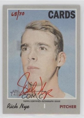2019 Topps Heritage Real One Red Ink 68/70 Rich Nye #ROA-RN Auto nd3
