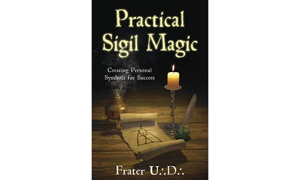 Practical Sigil Magic: Creating Personal Symbols for Success By U.D. Frater - Image 6
