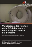 Valutazione Dei Risultati Della Tc Della Testa E Della Diagnosi Clinica Nei...