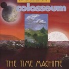 Colosseum Time machine (compilation, 12 tracks, 1992, #cmc3060)  [CD]