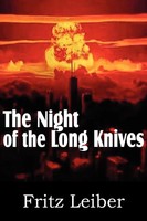 Fritz Leiber | the Night of the Long Knives | Taschenbuch | Englisch (2011)