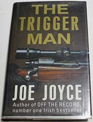The Trigger Man, Joyce, Joe