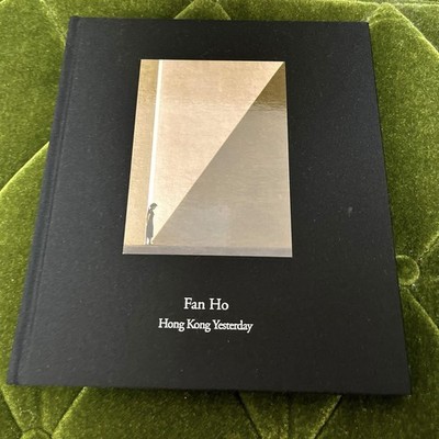 新品　Fan Ho Hong Kong Yesterday Fan Ho | Hong Kong Yesterday – Sous Les Etoiles Gallery - The Shop