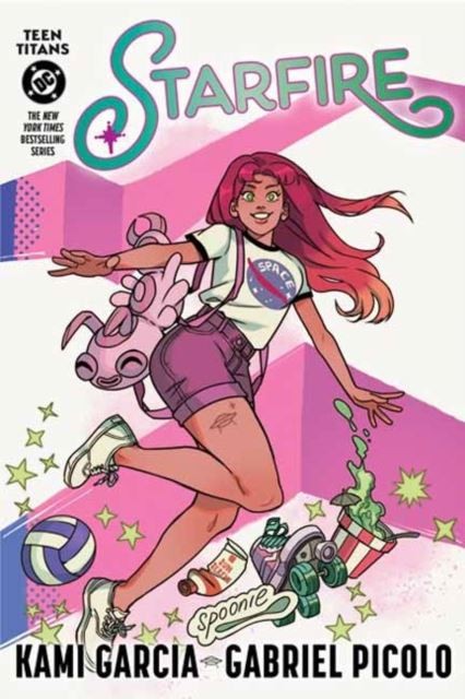 Teen Titans: Starfire (Connecting Cover Edition) by Kami Garcia Paperback