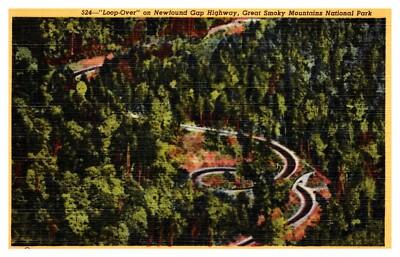 TN Great Smoky Mtns. Nat'l Park Loop-Over Newfound Gap Highway Linen Postcard