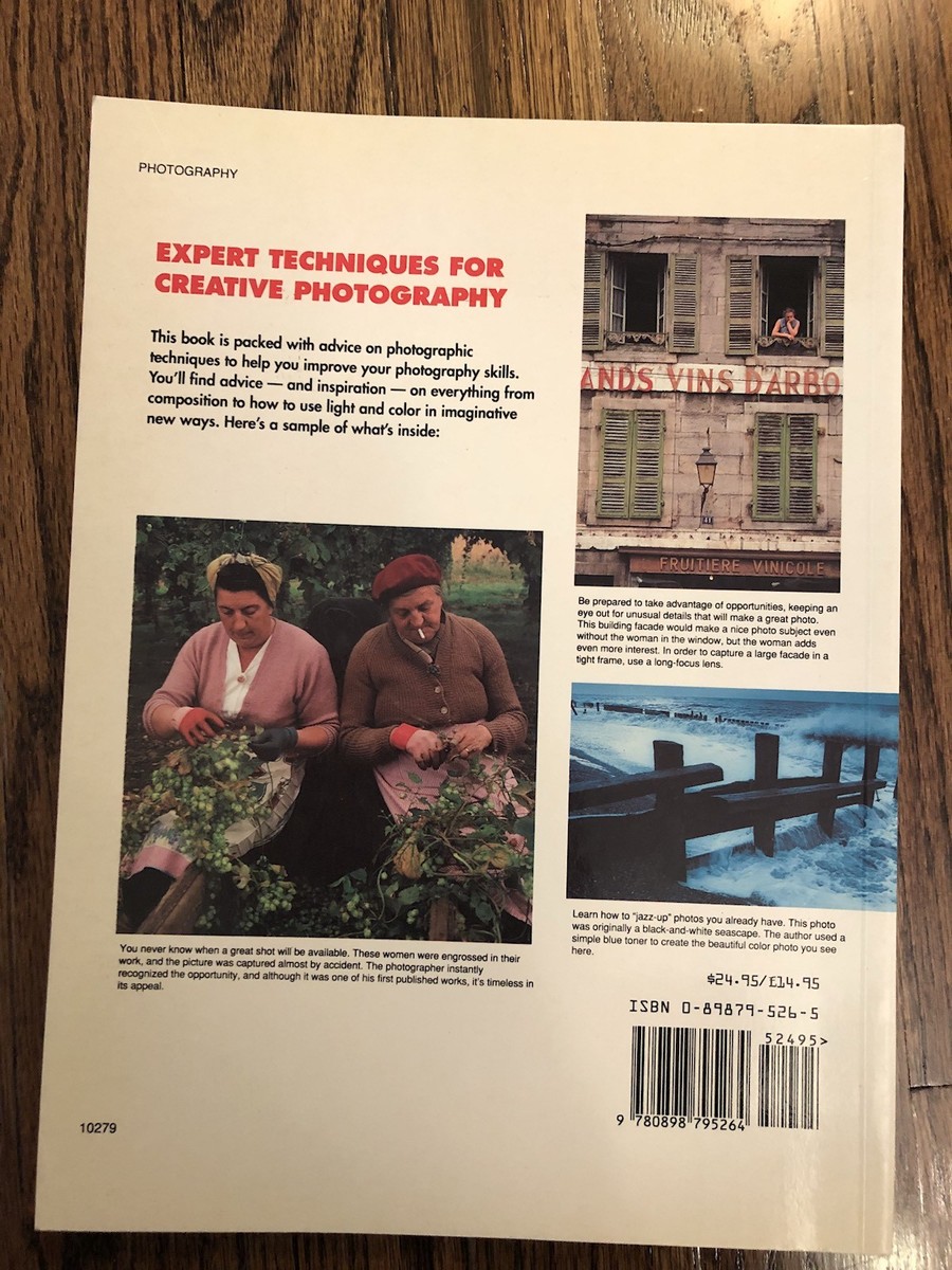 Expert Techniques for Creative Photography By Michael Busselle