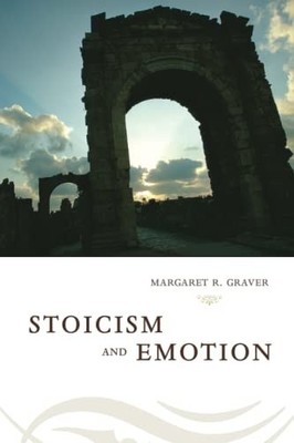 STOICISM AND EMOTION by Margaret Graver Paperback Self Help Business