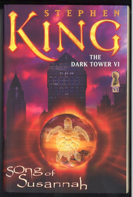 Stephen King - The Dark Tower VI: Song of Susannah