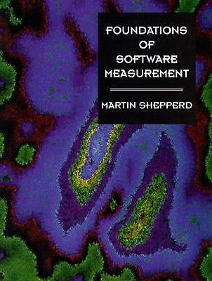 Foundations of Software Measurement by Martin Shepperd