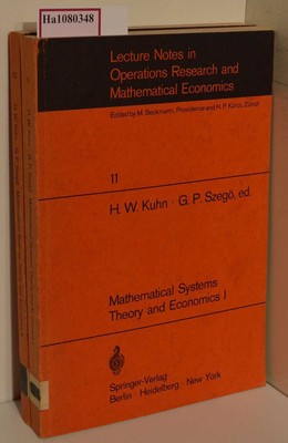 Mathematical Systems. Theory and Economics I and II. (= Lecture Notes in Operati